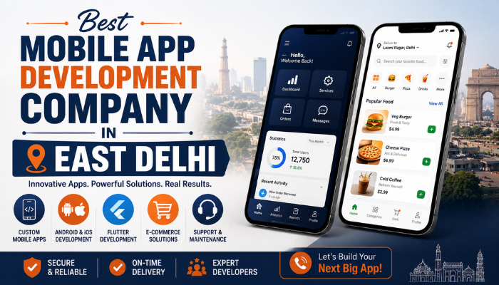 Best Mobile App Development Company in East Delhi