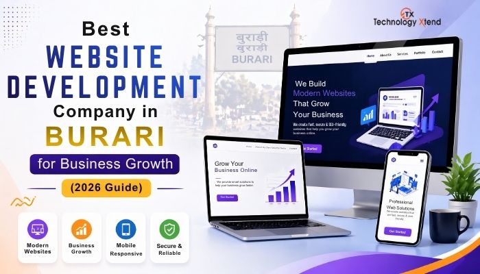 Best Website Development Company in Burari for Business Growth (2026 Guide)