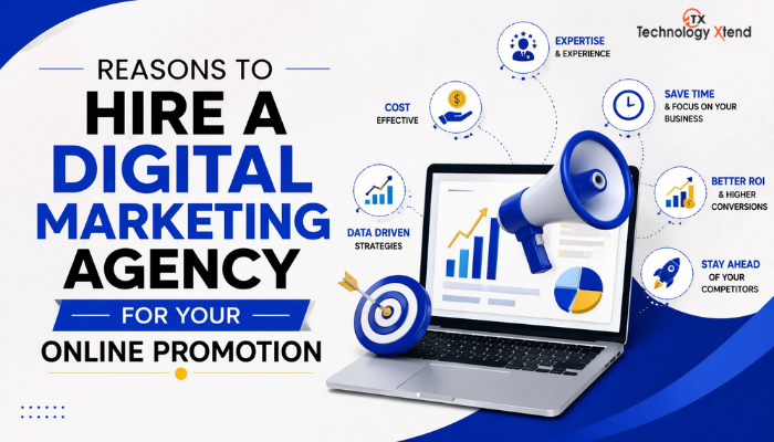 Reasons to hire a digital marketing agency for your online promotion